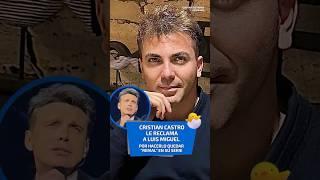 Cristian Castro le reclama a Luis Miguel.