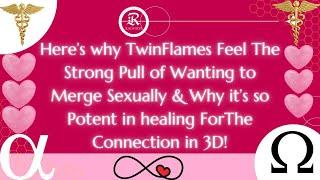 TwinFlames Feel Strong Sexual Energy Towards Each Other Because The Soul Yearns To be One Again.