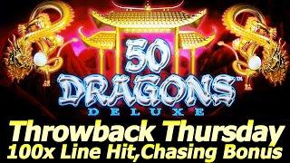 50 Dragons Deluxe Slot for Throwback Thursday! Big 100x Line Hit and Chasing the Bonus at Yaamava!