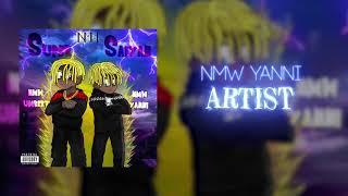 NMW Yanni - Artist (Official Audio)