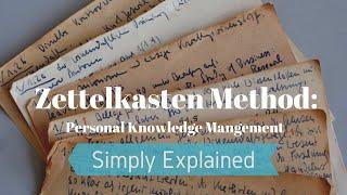 Zettelkasten Note-Taking Method: Simply Explained