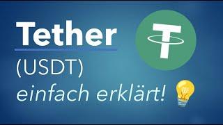 Tether einfach erklärt in 5 Minuten!