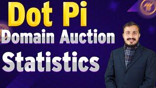 Dot Pi Domain Auction Statistics | Pi Network Update Today | Pi Coin Price Update | Usman Gondal