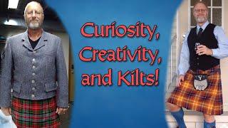 Creativity & Curiosity for Highland Dress