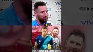 MESSI HABLA DEL PARTIDO DE ARGENTINA VS GUATEMALA!   #messi #Messi10 #liganacionalgt