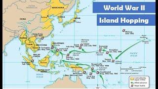 Island Hopping Strategy | US HISTORY HELP: World War II