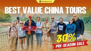 30% OFF China Tour - Best Value China Tours, Limited Pre-season Offer 2024/2025!