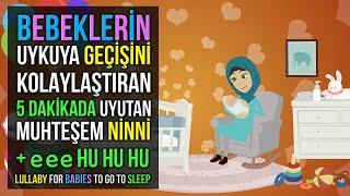  Bebeklerin Uykuya Geçişini Kolaylaştıran 5 Dakikada Uyutan Muhteşem  Ninni + ee ee hu hu  Lullaby