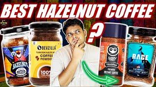 We Found The Best HAZELNUT Coffee in INDIA | Best Hazelnut Coffee Brands Review