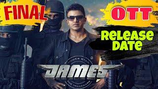 James Movie Final Ott Release Date | James Movie OTT Platform | James Ott par kab release hogi#james