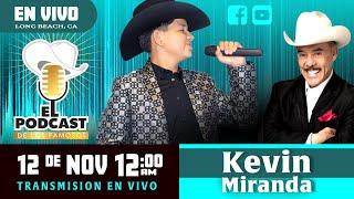 Kevin Miranda en El Podcast De Los Famosos con Don Pedro Rivera