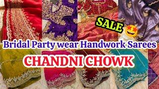 LATEST 2025 DESIGNER PARTYWEAR SAREES CHANDNI CHOWK DELHI AADYA || HANDWORK SAREES CHANDNI CHOWK