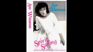 Ann Walseman -- Spirit Sailing