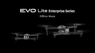 Offline Maps -- EVO Lite Enterprise Series