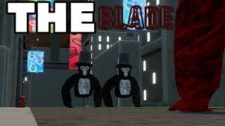 THE BLADE|A gorilla tag movie