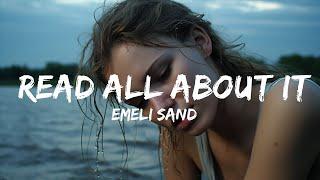 Sad Piano -  Emeli Sandé - Read All About It (pt III) [Lyrics On Screen]  - 1 Hour