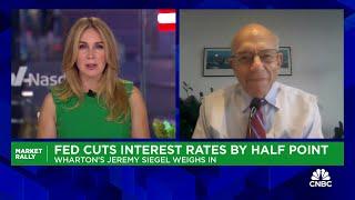 This was the best news I've heard from the Fed in years, says Wharton's Jeremy Siegel