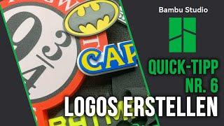  Gratis und Einfach: Vektorisierte Logos für den "Bambu Studio" Slicer erstellen! | Quick Tipp #6