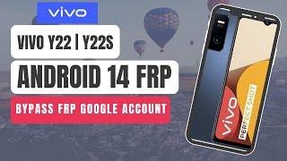 How to Unlock Vivo Y22/Y22s Android 14 FRP | Bypass Google Account Lock Without PC - 2024