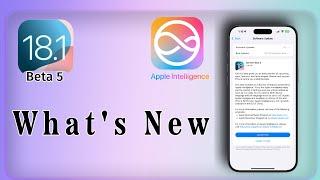 iOS 18.1 Beta 5 is OUT NOW- Finalizing The Next Release!