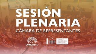 Plenaria Cámara de Representantes: Proyectos de Ley - 05/03/2025