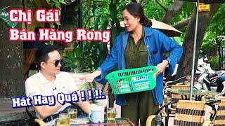 Bất Ngờ || Chị Bán Hàng Rong Hát Văn || Gây Sốt Cộng Đồng Mạng