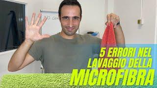 5 ERRORI CHE HAI SICURAMENTE COMMESSO NEL LAVARE I PANNI IN MICROFIBRA - TUTORIAL DETAILING ITA