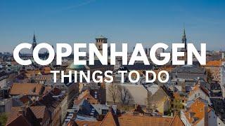 10 BEST Things To Do in Copenhagen | Travel Guide