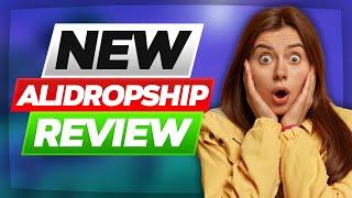 NEW AliDropship Review 2024 (Watch Before You Buy)