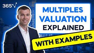 Introduction to Multiples Valuation