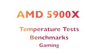 Ryzen 5900x Temperature Tests