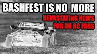 Bashfest - The biggest UK 5th Scale RC event is no more.