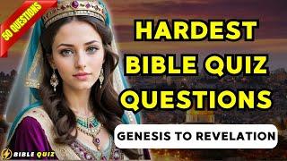 GENESIS TO REVELATION QUIZ - 50 BIBLE QUESTIONS TO TEST YOUR BIBLE KNOWLEDGE - Bible Quiz Channel