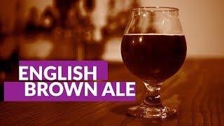 English Brown Ale | Homebrew How-To