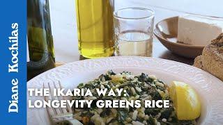 Longevity Greens Rice - Episode 2 - THE IKARIA WAY