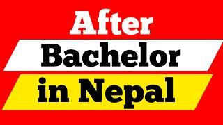 After Bachelor in Nepal | BBS पछि के गर्ने त ? MASTER OR JOB PREPARATION | A2Z Online Institute