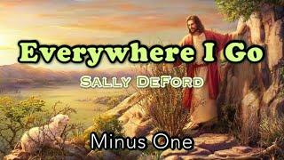 Everywhere I Go || Sally DeFord & James Loynes | Minus One | Instrumental | Accompaniment | Karaoke