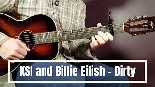 Master ‘Dirty’ by Billie Eilish and KSI: Easy Acoustic Guitar Tutorial & Tips!