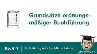 BwR 7 | Grundsätze ordnungsmäßiger Buchführung (GoB)