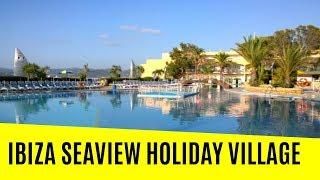 IBIZA SEAVIEW HOLIDAY VILLAGE TOUR & REVIEW