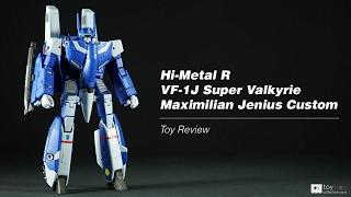 Hi-METAL R VF-1J Super Valkyrie (Maximilian Jenius Custom) toy review