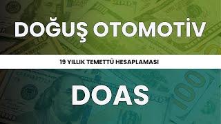 Doğuş Otomotiv'in 19 Yıllık Temettü Hesaplaması