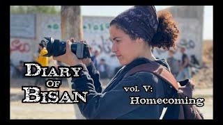 DIARY OF BISAN, vol  V: Homecoming [unabridged]