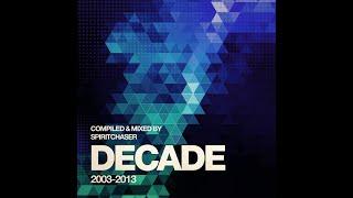 Decade - Compiled and mixed by Spiritchaser