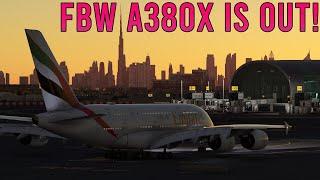 ️ FBW A380X IS OUT FOR MSFS!!! ️