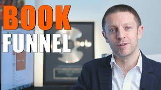 Book Funnel™ - Acquisire Clienti con un Libro