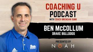 Coaching U Podcast: Ep. 289 Ben McCollum, Drake