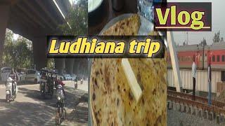 A trip Ludhiana Punjab 2023 || Ajay bhandari