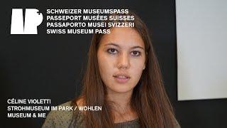 CÉLINE VIOLETTI -  STROHMUSEUM IM PARK   WOHLEN - MUSEUM & ME