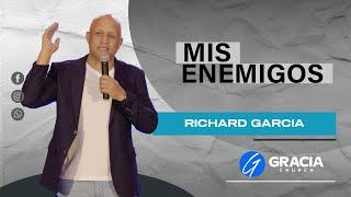 "Mis Enemigos" Richard Garcia